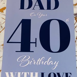 Dad 40th Birthday Card Beautiful Design & Verse by Fab 767202A