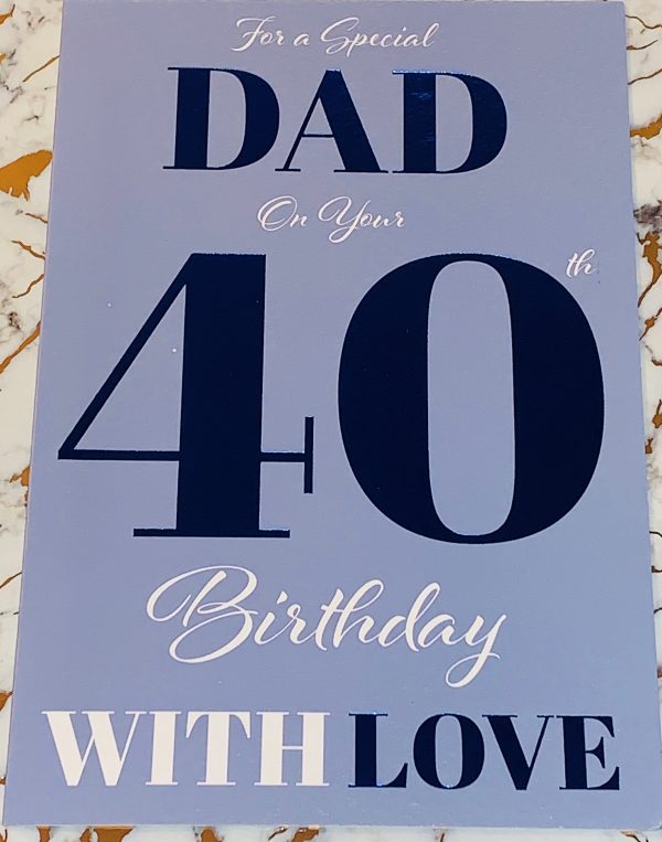 Dad 40th Birthday Card Beautiful Design & Verse by Fab 767202A