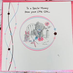 Mother's Day Card From your Little Girl Beautiful Me To You Tatty Ted Design by Carte Blanche 025166